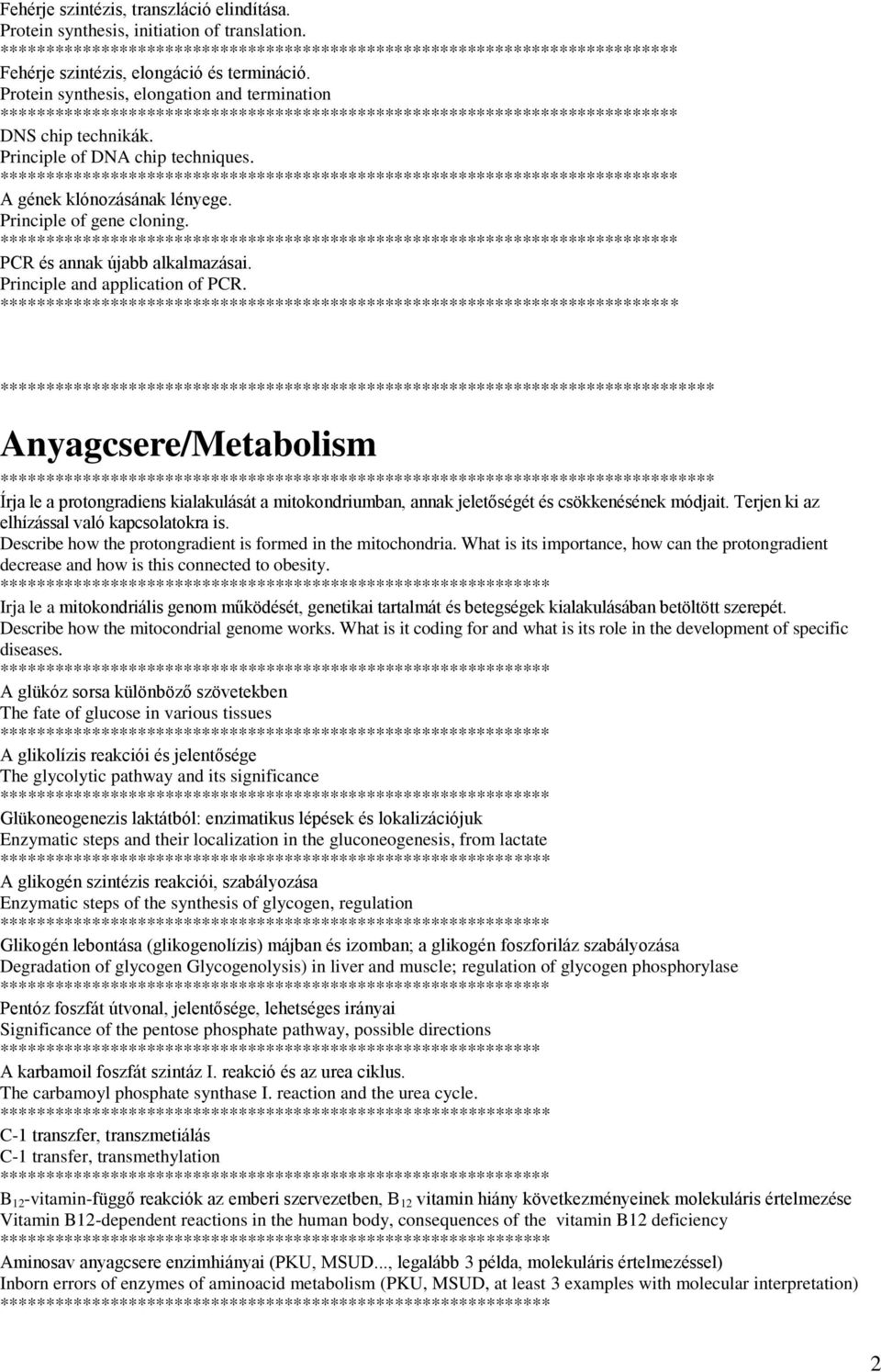 ************** PCR és annak újabb alkalmazásai. Principle and application of PCR.