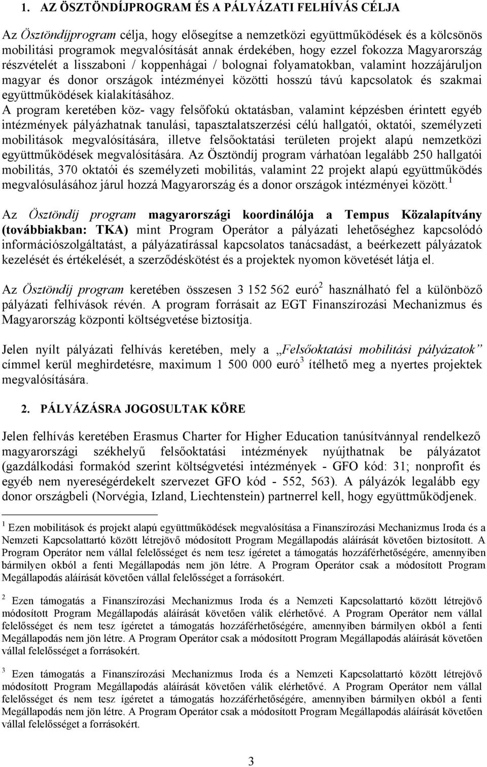 kialakításáhz.