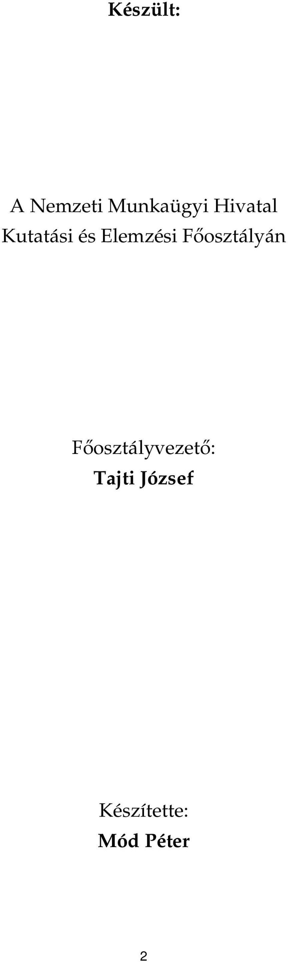 osztályán osztályvezet : Tajti