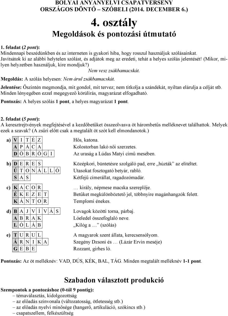 3. osztály Megoldások és pontozási útmutató - PDF Free Download