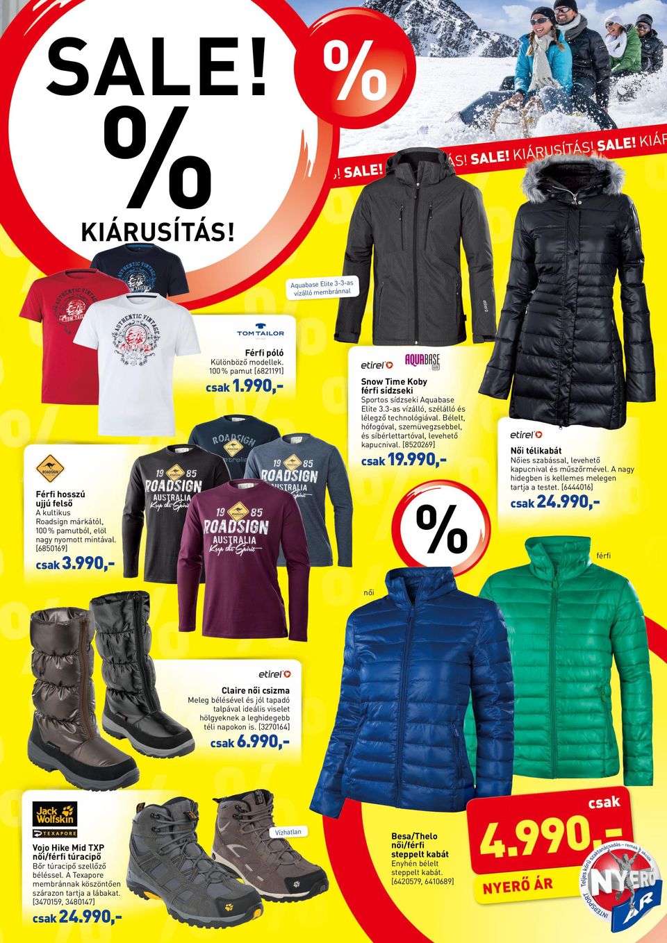 Bélelt, hófogóval, szemüvegzsebbel, és síbérlettartóval, levehető kapucnival. [8520269] csak 19.990,- Női télikabát Nőies szabással, levehető kapucnival és műszőrmével.