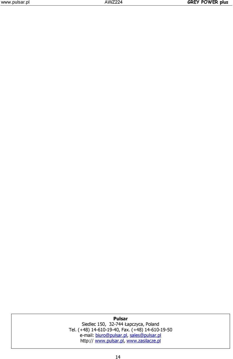 (+48) 14-610-19-50 e-mail: biuro@pulsar.