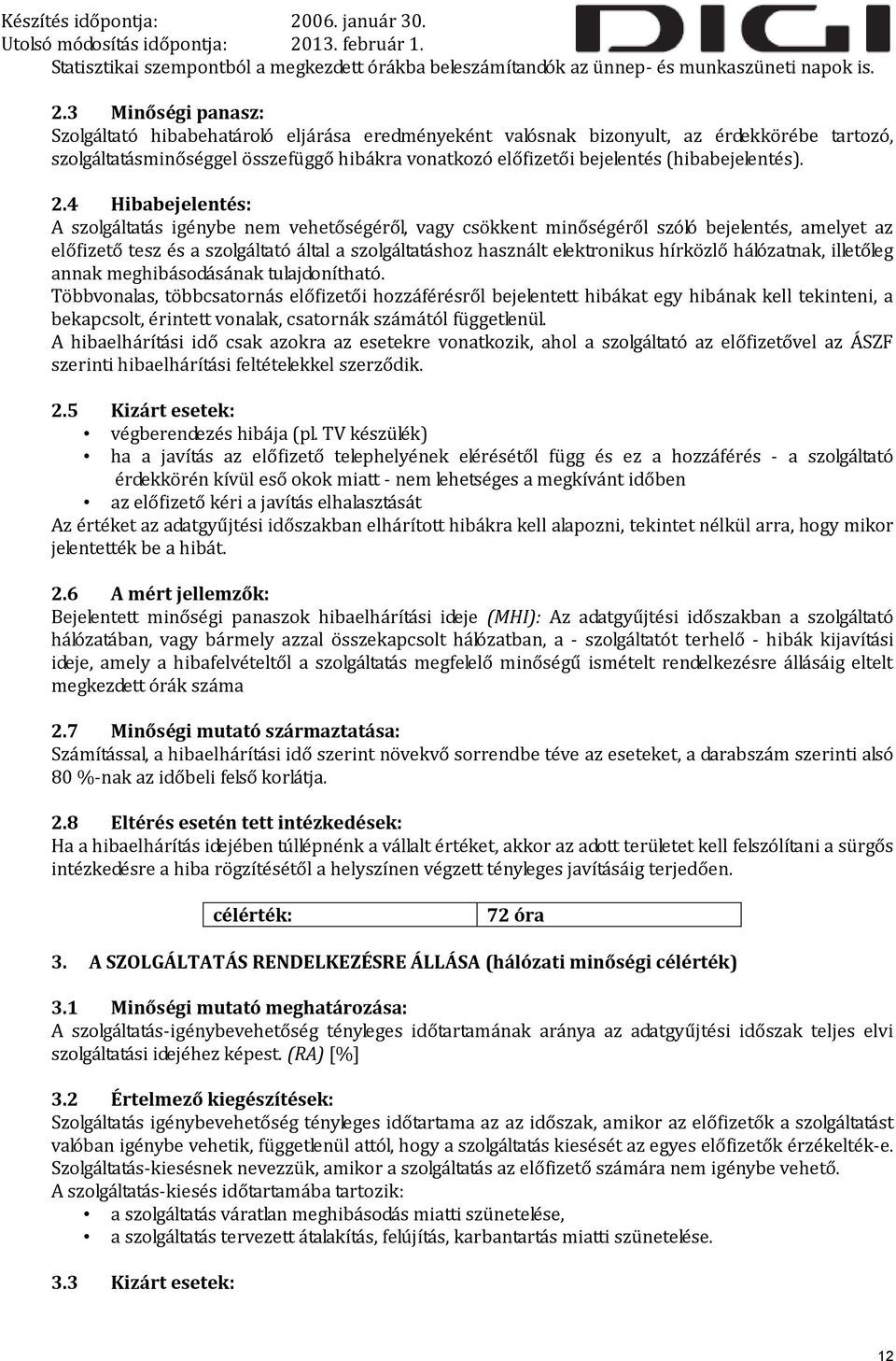 (hibabejelentés). 2.