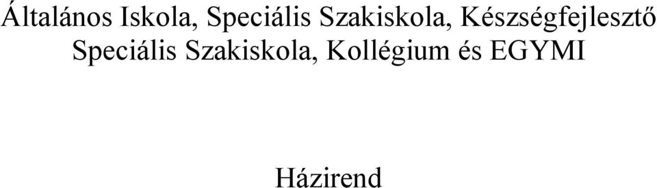 Készségfejlesztő 