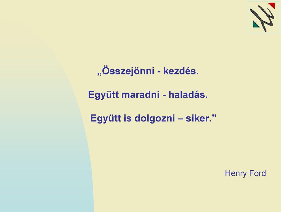 haladás.