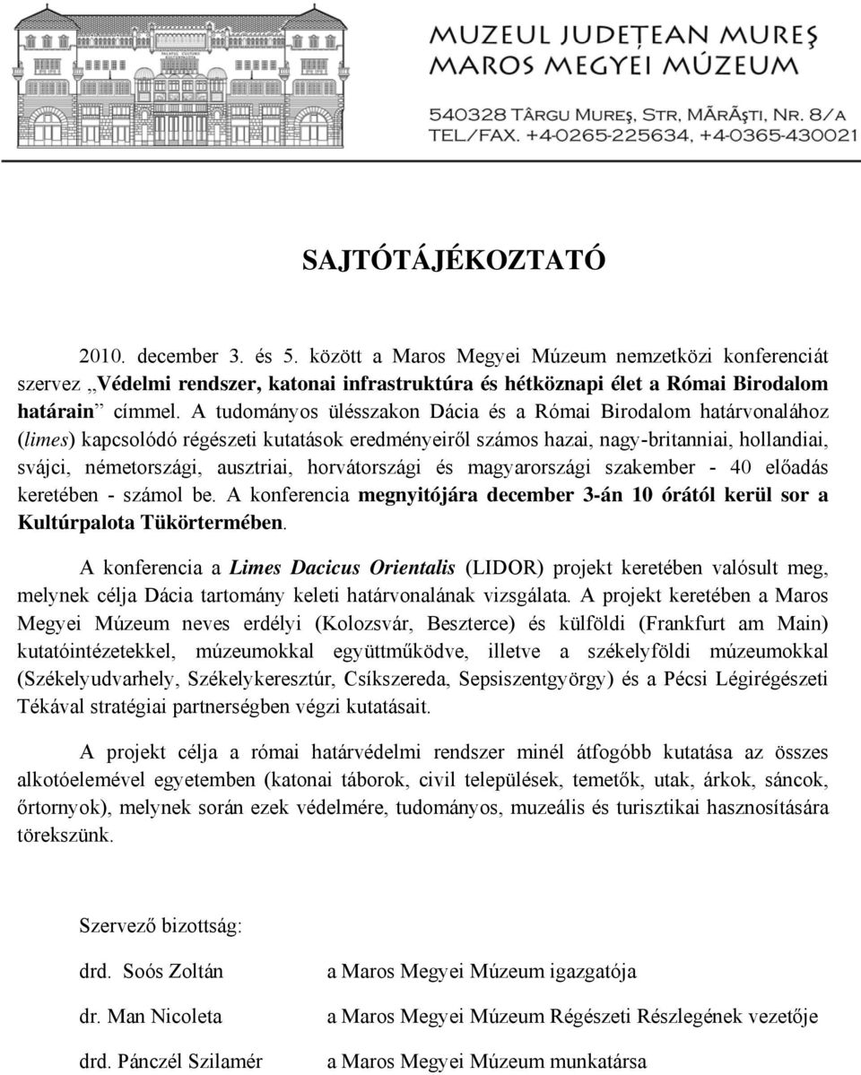 horvátországi és magyarországi szakember - 40 előadás keretében - számol be. A konferencia megnyitójára december 3-án 10 órától kerül sor a Kultúrpalota Tükörtermében.