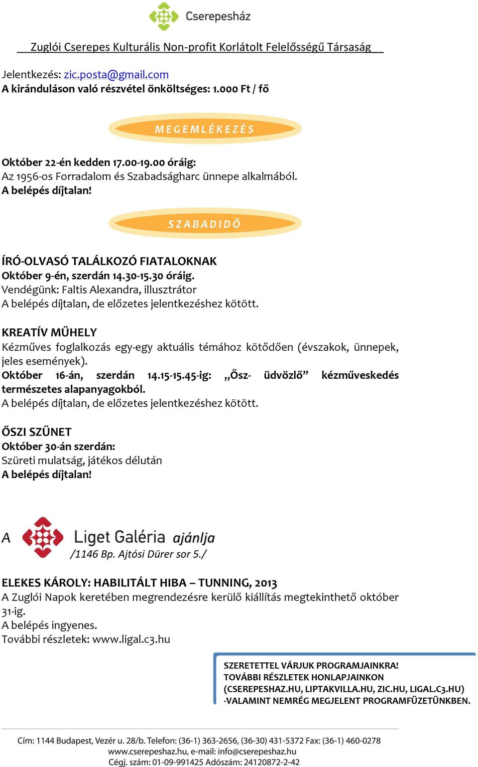 Vendégünk: Faltis Alexandra, illusztrátor A belépés díjtalan, de előzetes jelentkezéshez kötött.