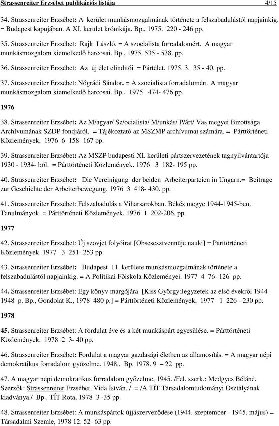 Strassenreiter Erzsébet. publikációs listája - PDF Ingyenes letöltés