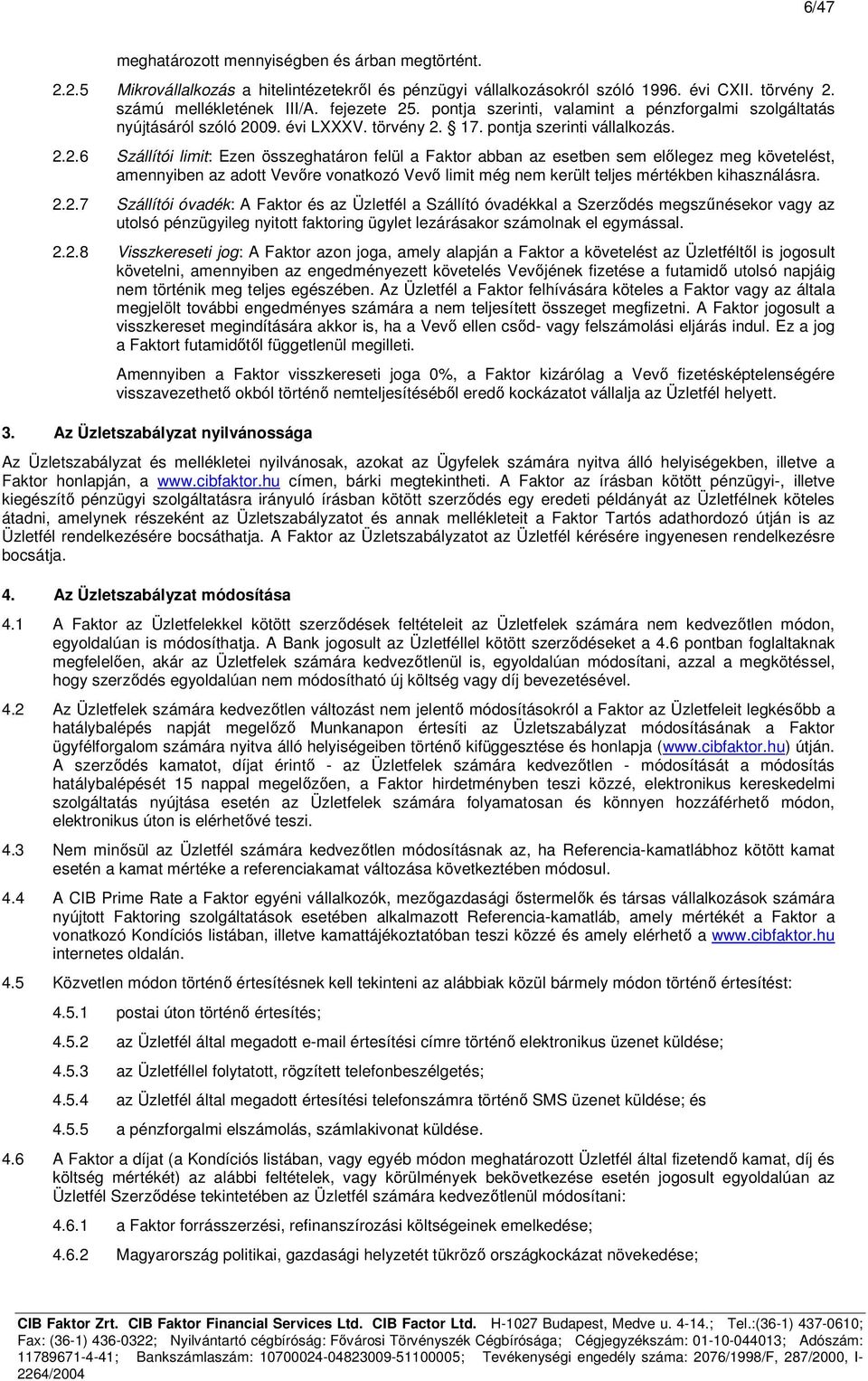 09. évi LXXXV. törvény 2.