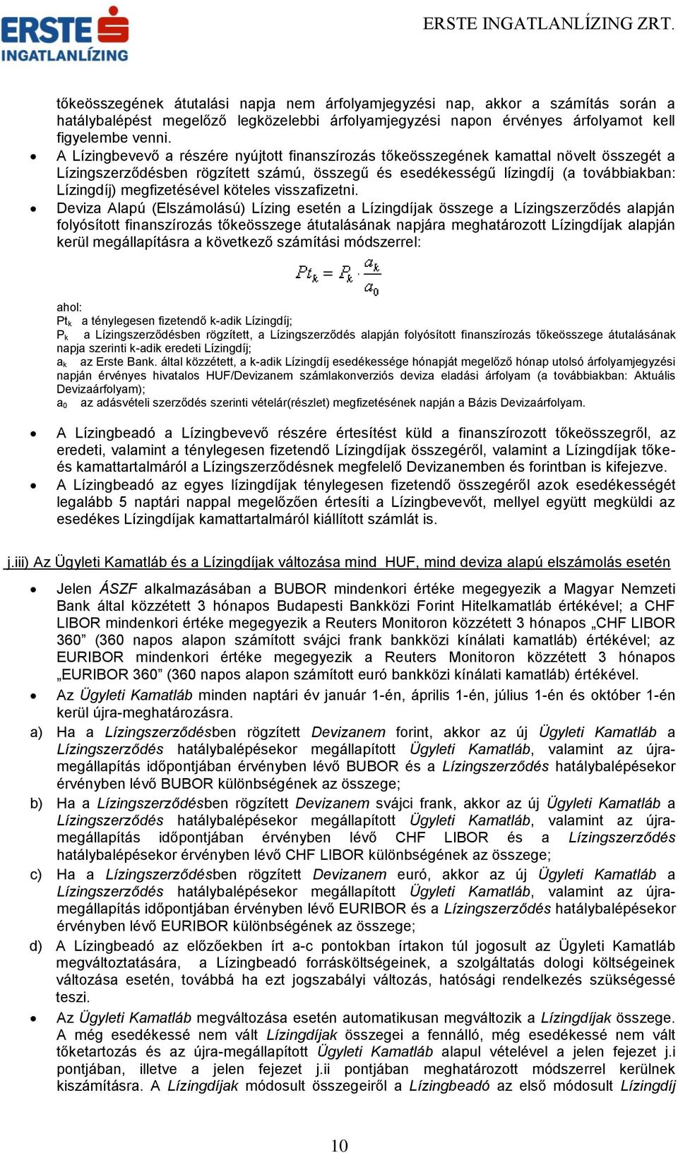megfizetésével köteles visszafizetni.