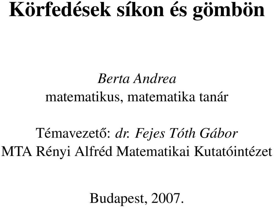 Témavezető: dr.
