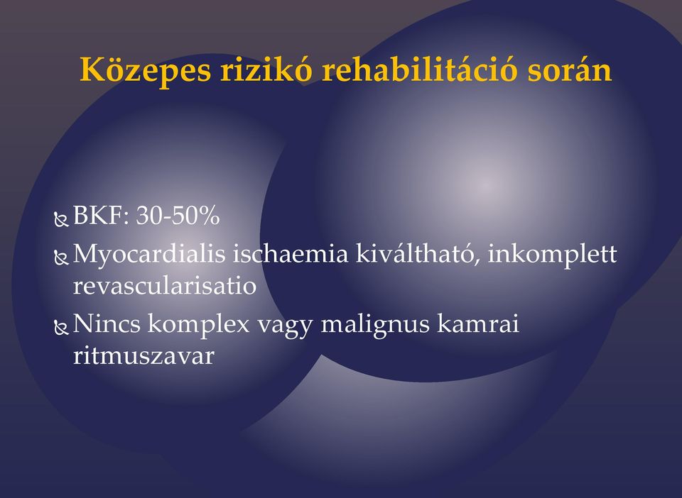 kiváltható, inkomplett