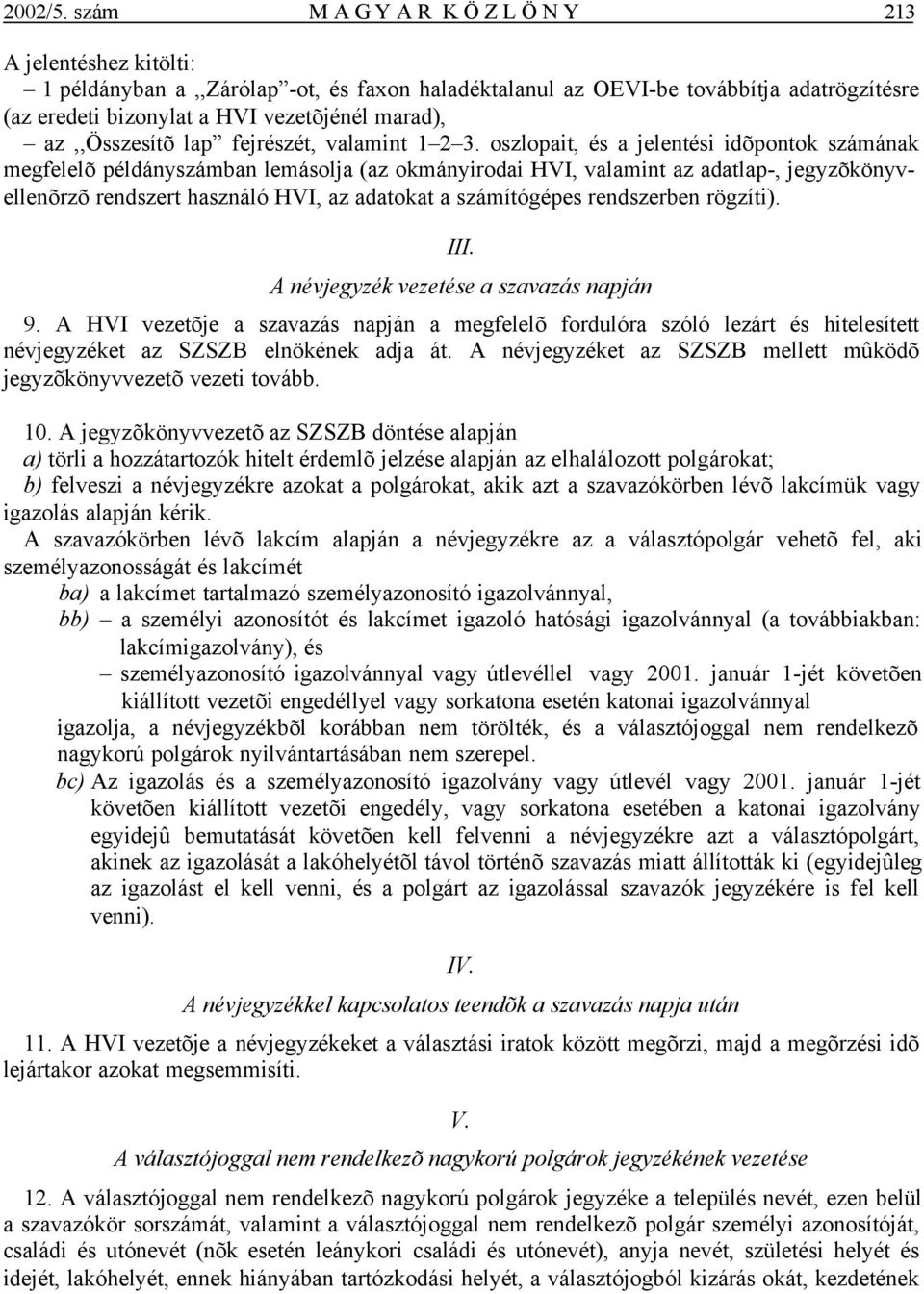 az,,összesítõ lap fejrészét, valamint 1 2 3.