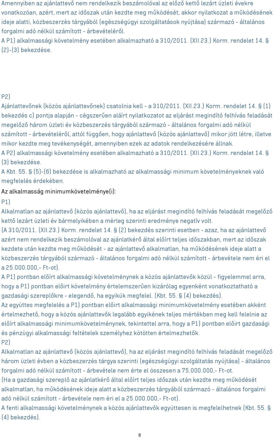23.) Korm. rendelet 14.