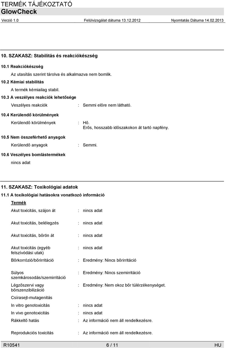 SZAKASZ: Toxikológiai adatok 11.