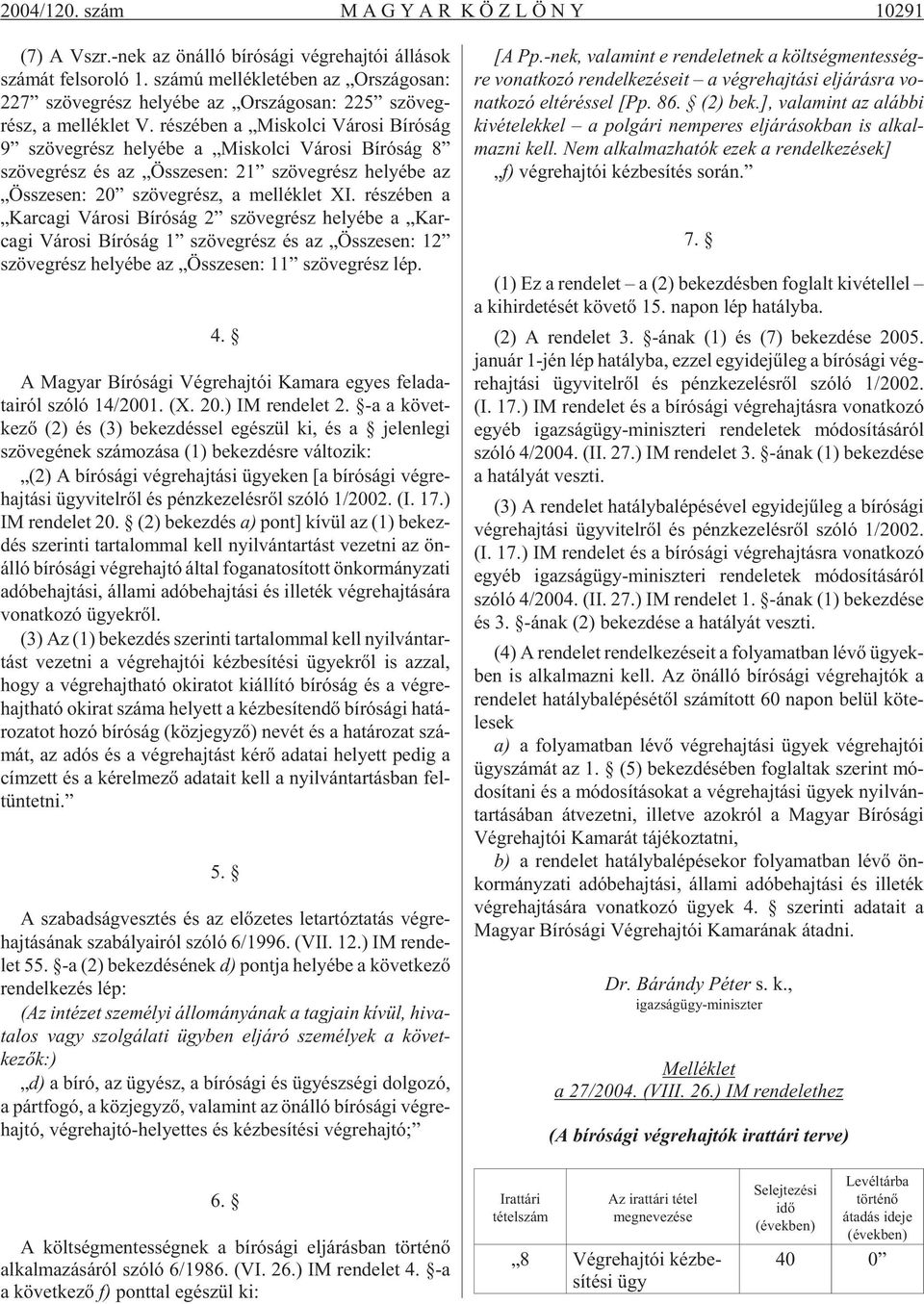 1 sz veg r (& sz he ly (& be a Mis kol ci V (" ro si B (* r (. s (" g 8!1 szvegr $)A (& sz (& s az ssze sen: 21!1 sz veg r (& sz he ly (& be az ssze sen: 20 $)A!1 sz veg r (& sz, a mel l (& k let XI.