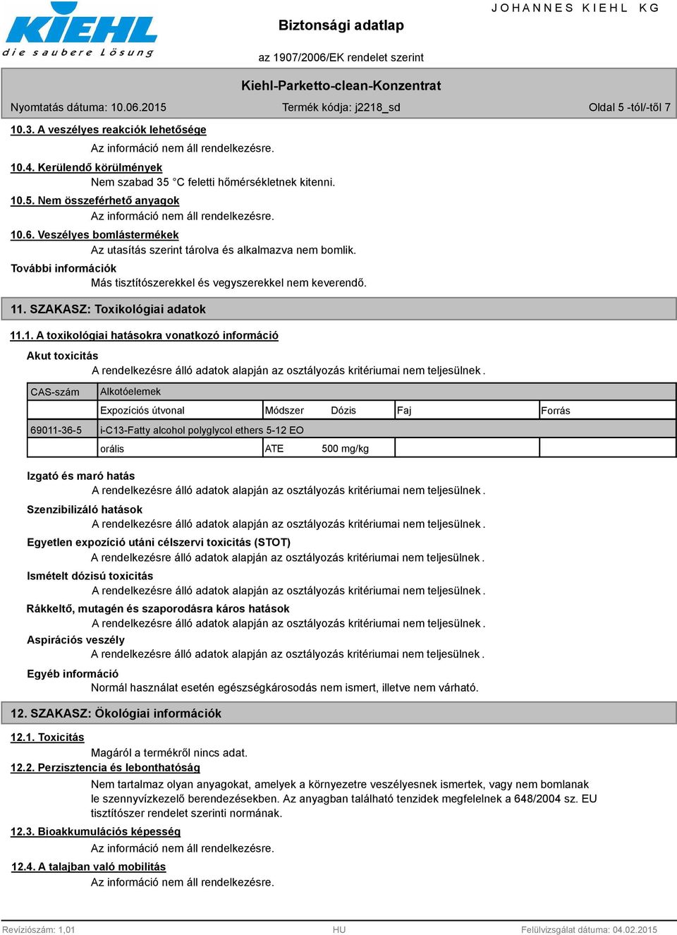 . SZAKASZ: Toxikológiai adatok 11