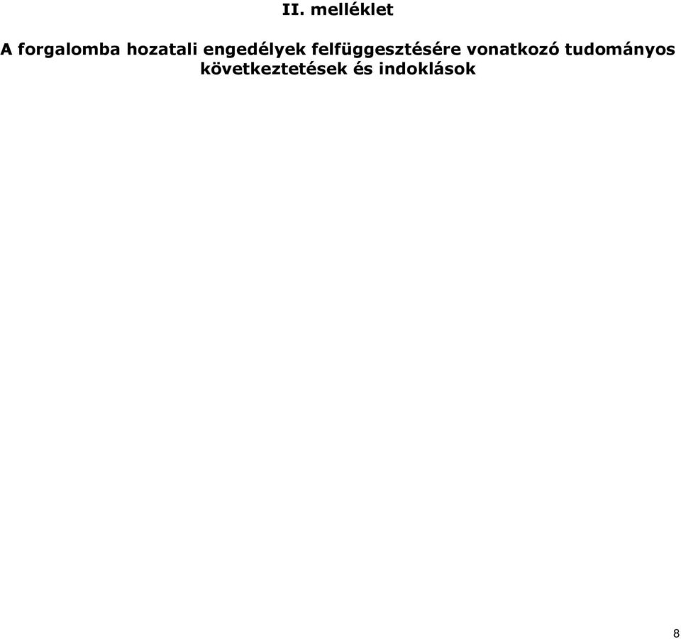 felfüggesztésére vonatkozó