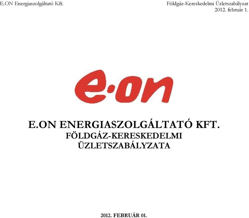 ON ENERGIASZOLGÁLTATÓ KFT.