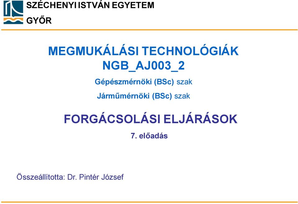 (BSc) szak Járműmérnöki