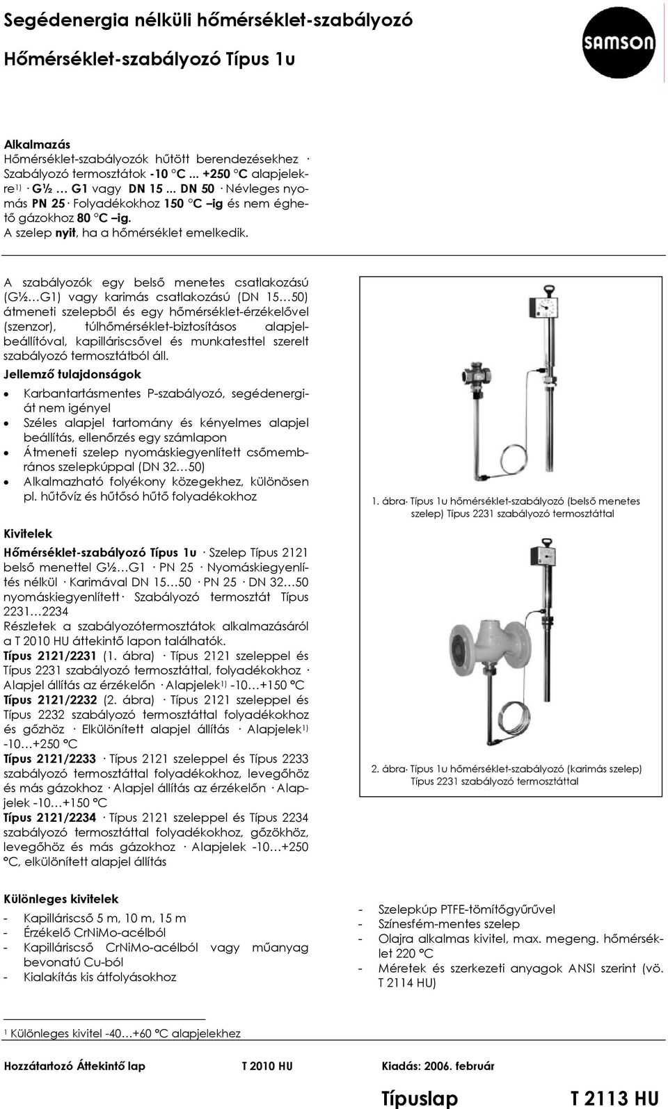 Segédenergia nélküli hőmérséklet-szabályozó. Hőmérséklet-szabályozó Típus  1u - PDF Ingyenes letöltés