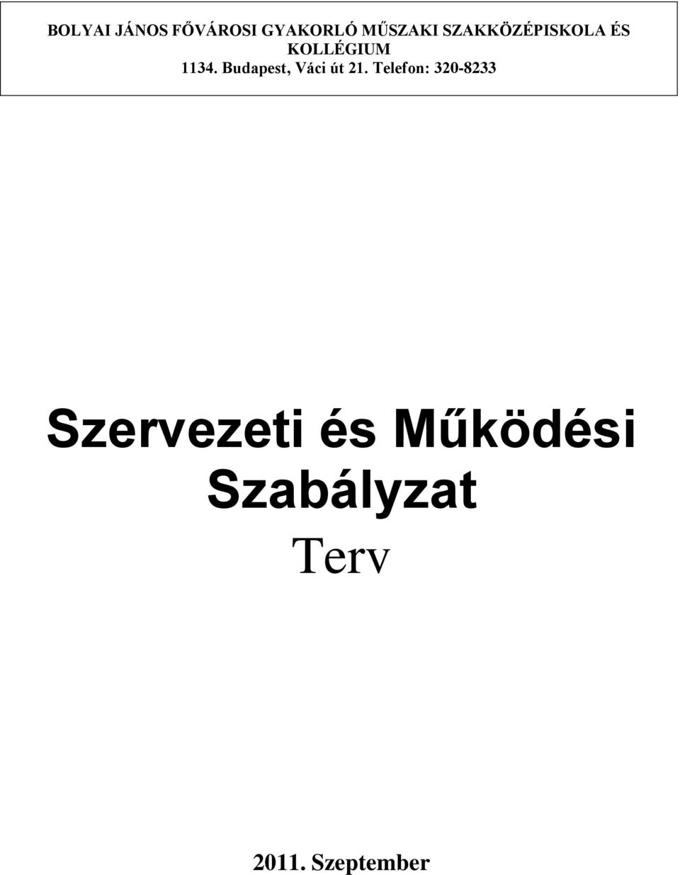 Budapest, Váci út 21.