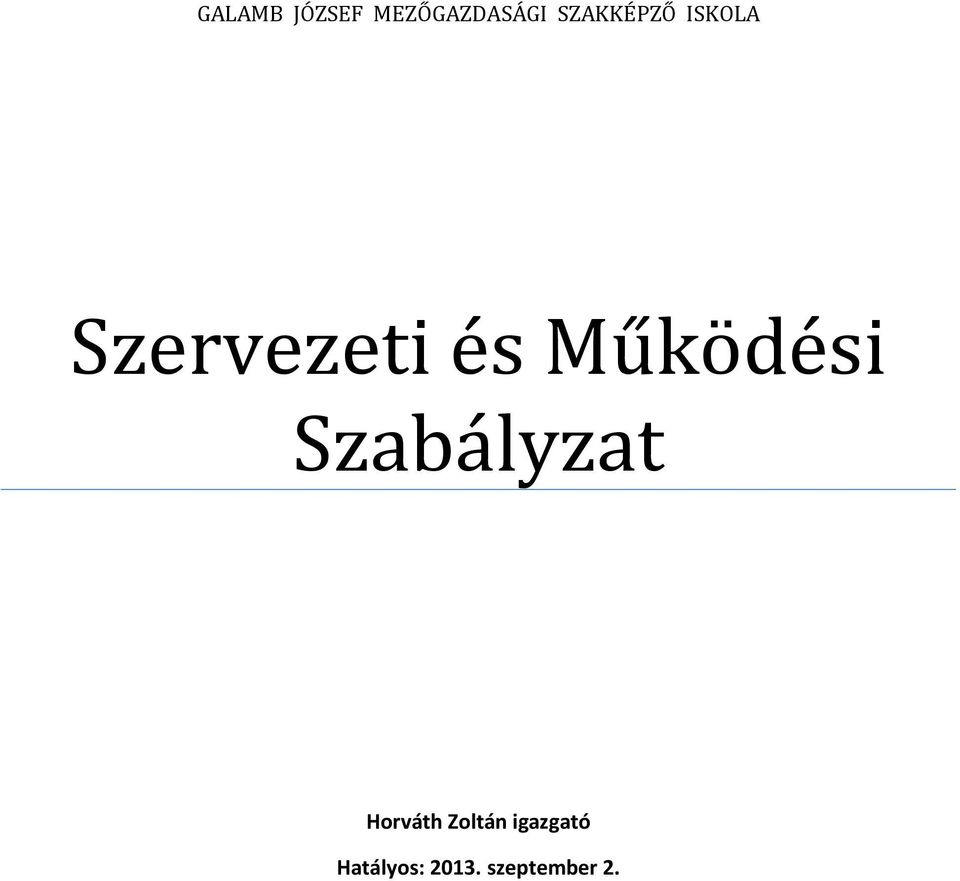 Működési Szabályzat Horváth