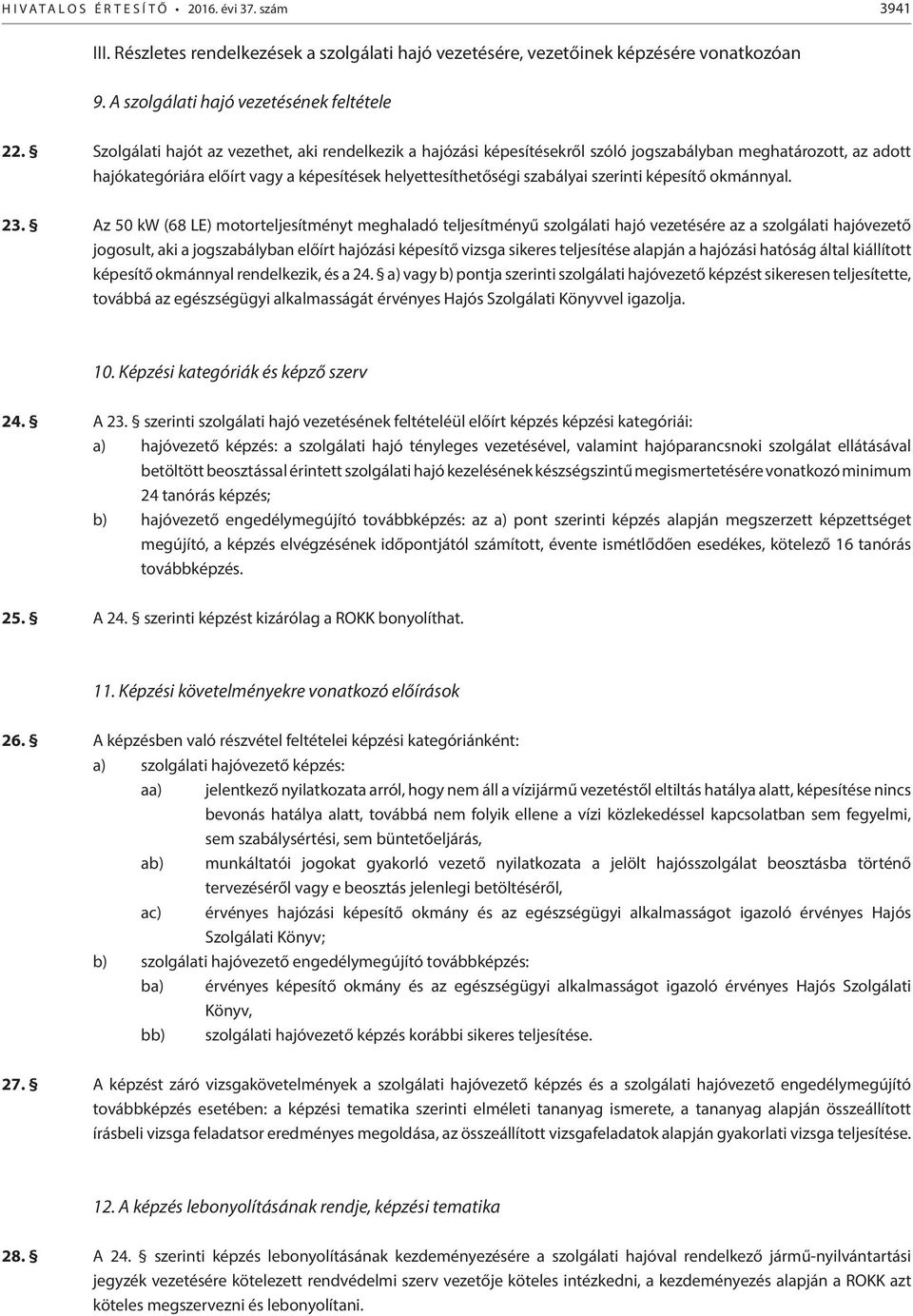 képesítő okmánnyal. 23.