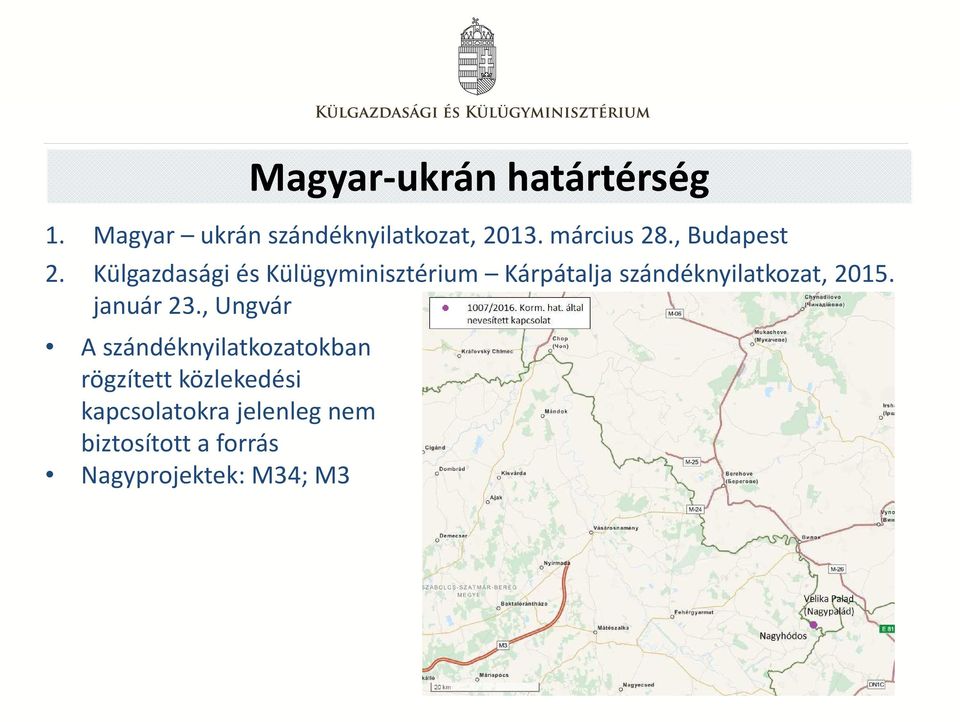 Külgazdasági és Külügyminisztérium Kárpátalja szándéknyilatkozat, 2015.