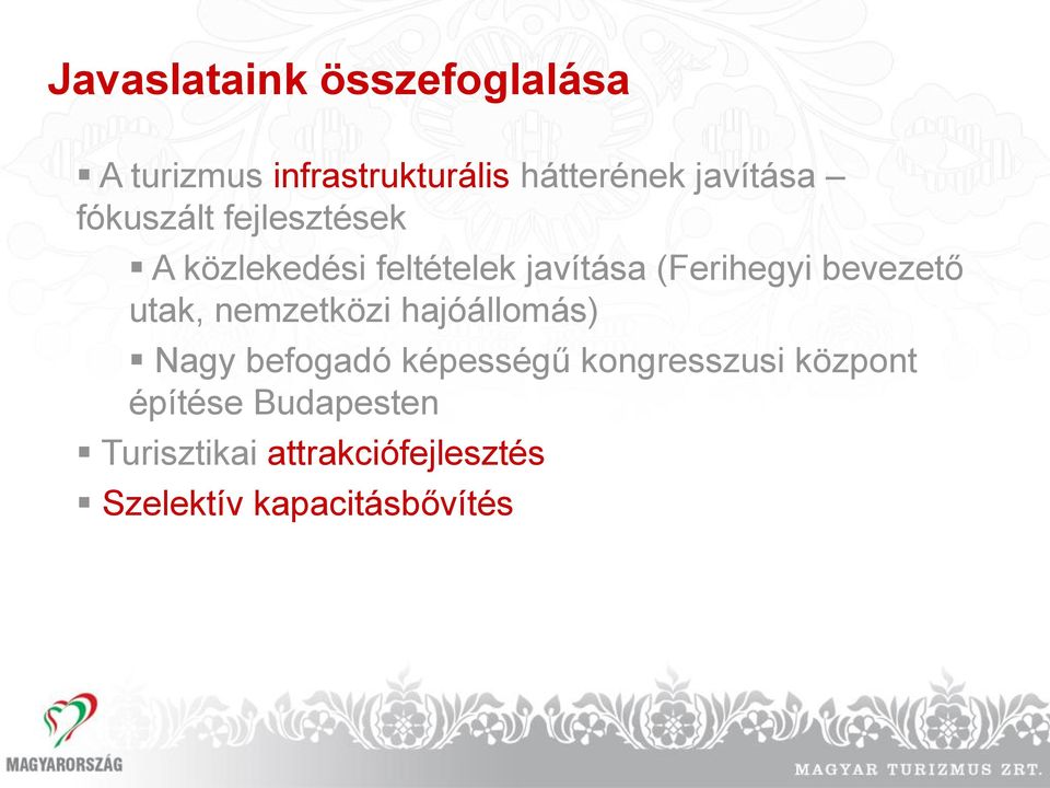utak, nemzetközi hajóállomás) Nagy befogadó képességű kongresszusi központ