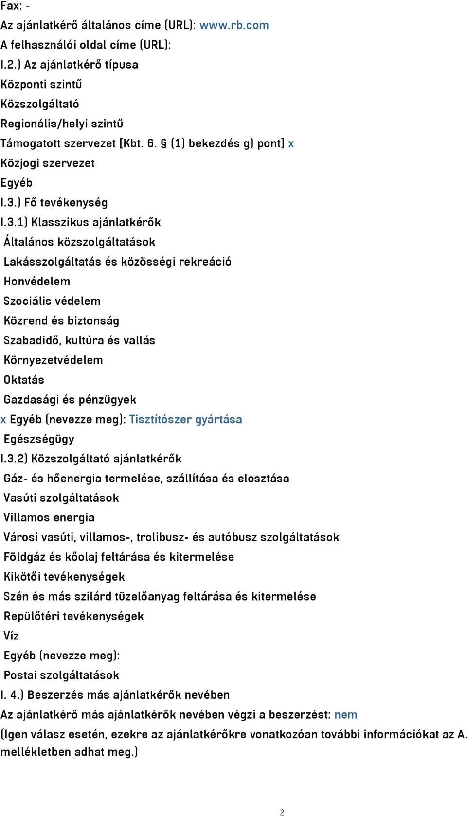 ) Fő tevékenység I.3.