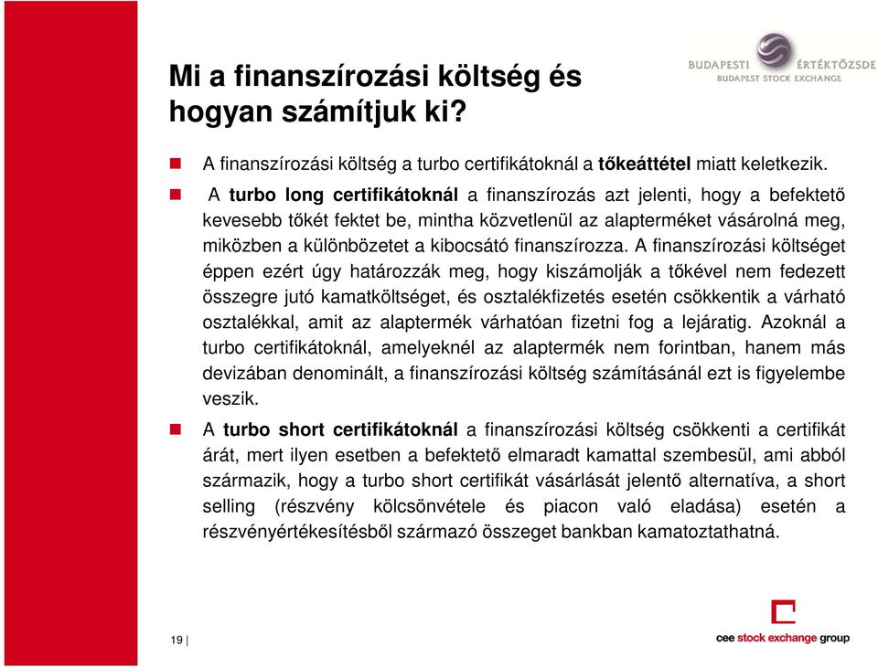 finanszírozza.