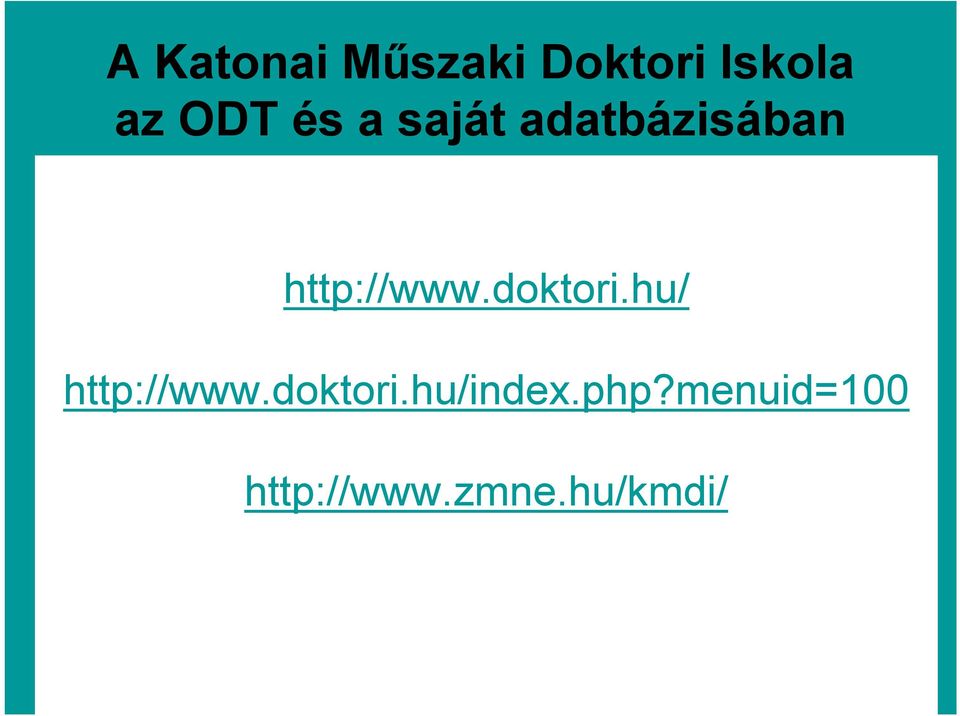 doktori.hu/ http://www.doktori.hu/index.