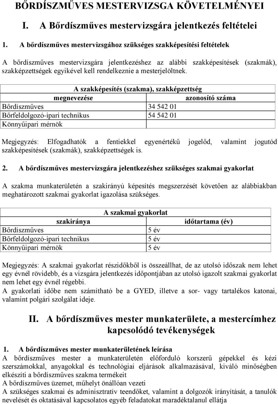 mesterjelöltnek.