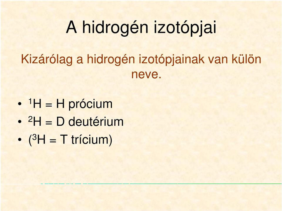 külön neve.
