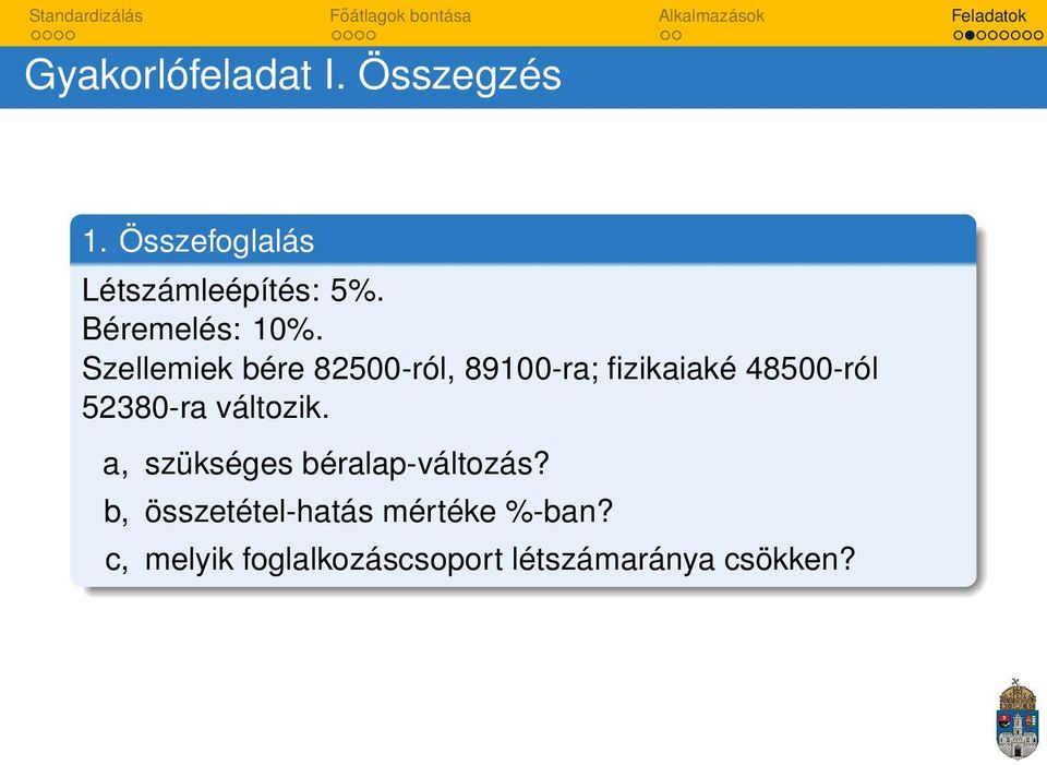 48500-ról 52380-ra változik a, szükséges béralap-változás?