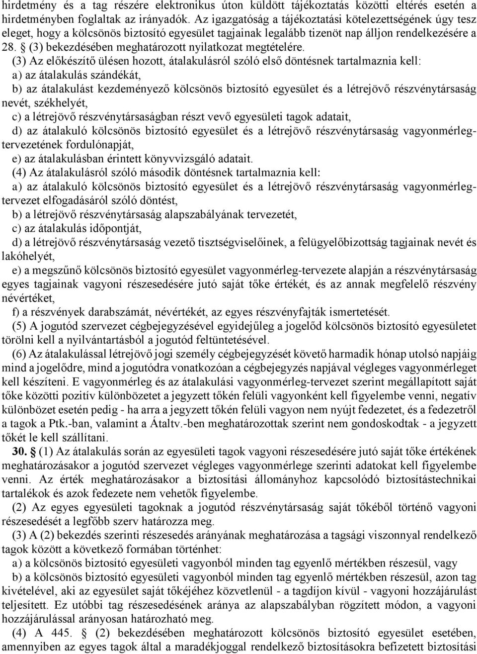 (3) bekezdésében meghatározott nyilatkozat megtételére.