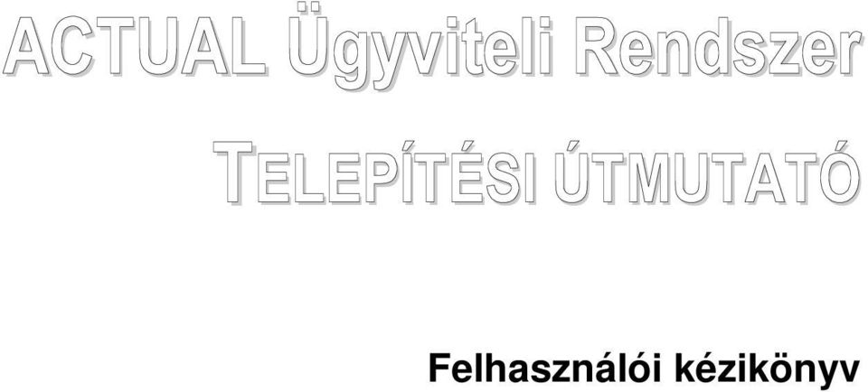 TELEPÍTÉSI