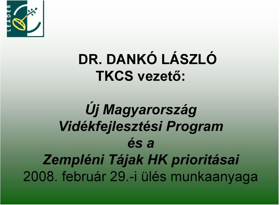 Program és a Zempléni Tájak HK