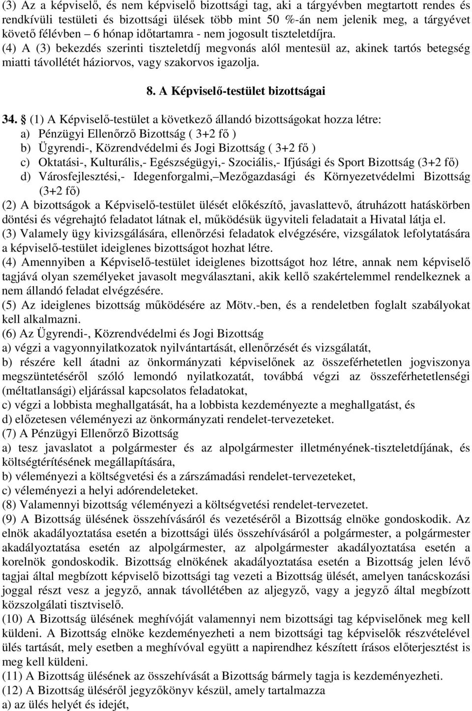 A Képviselő-testület bizottságai 34.