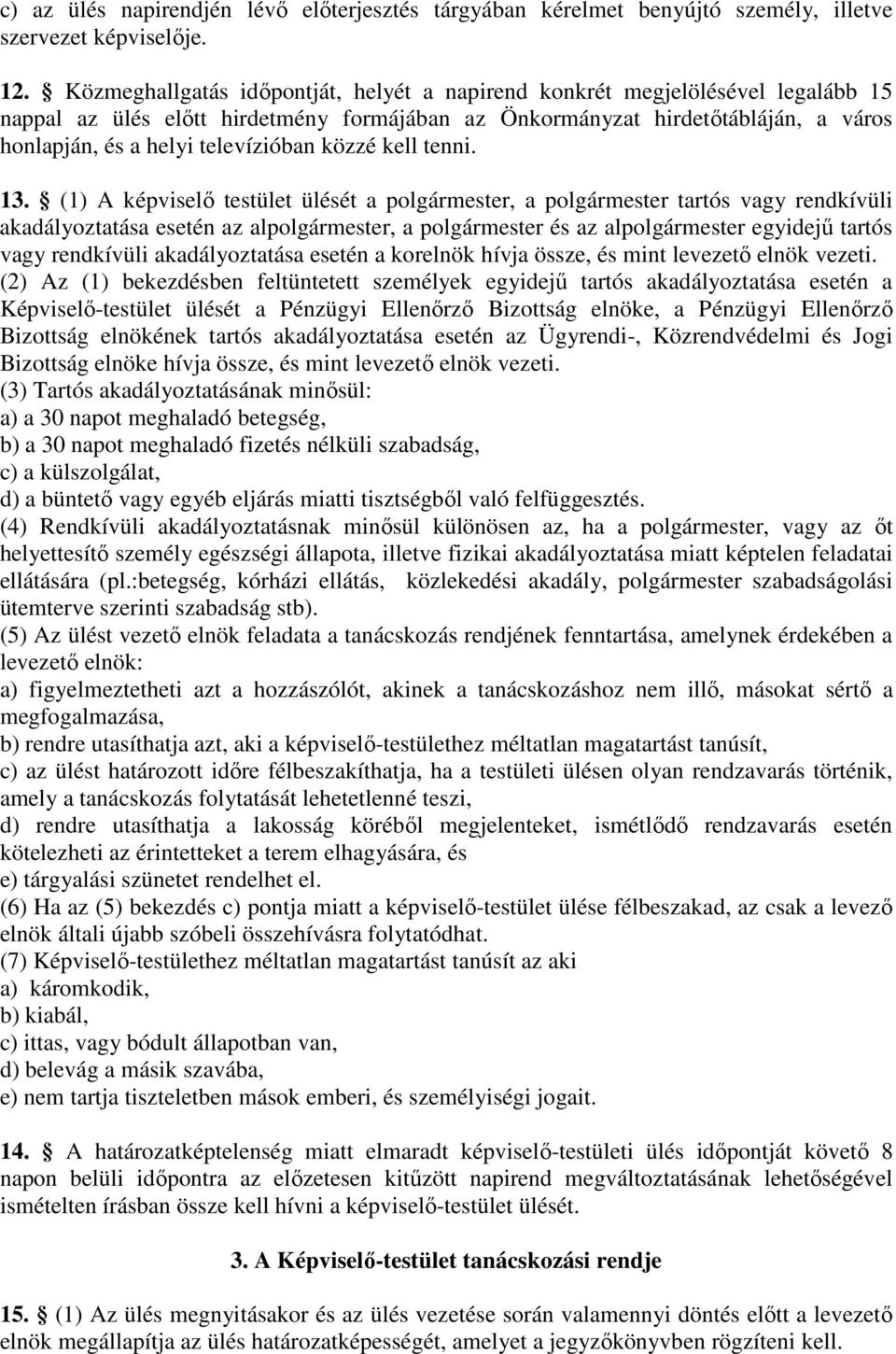 közzé kell tenni. 13.