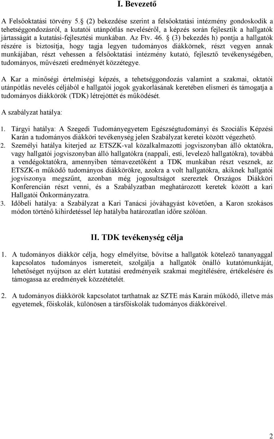 Az Ftv. 46.