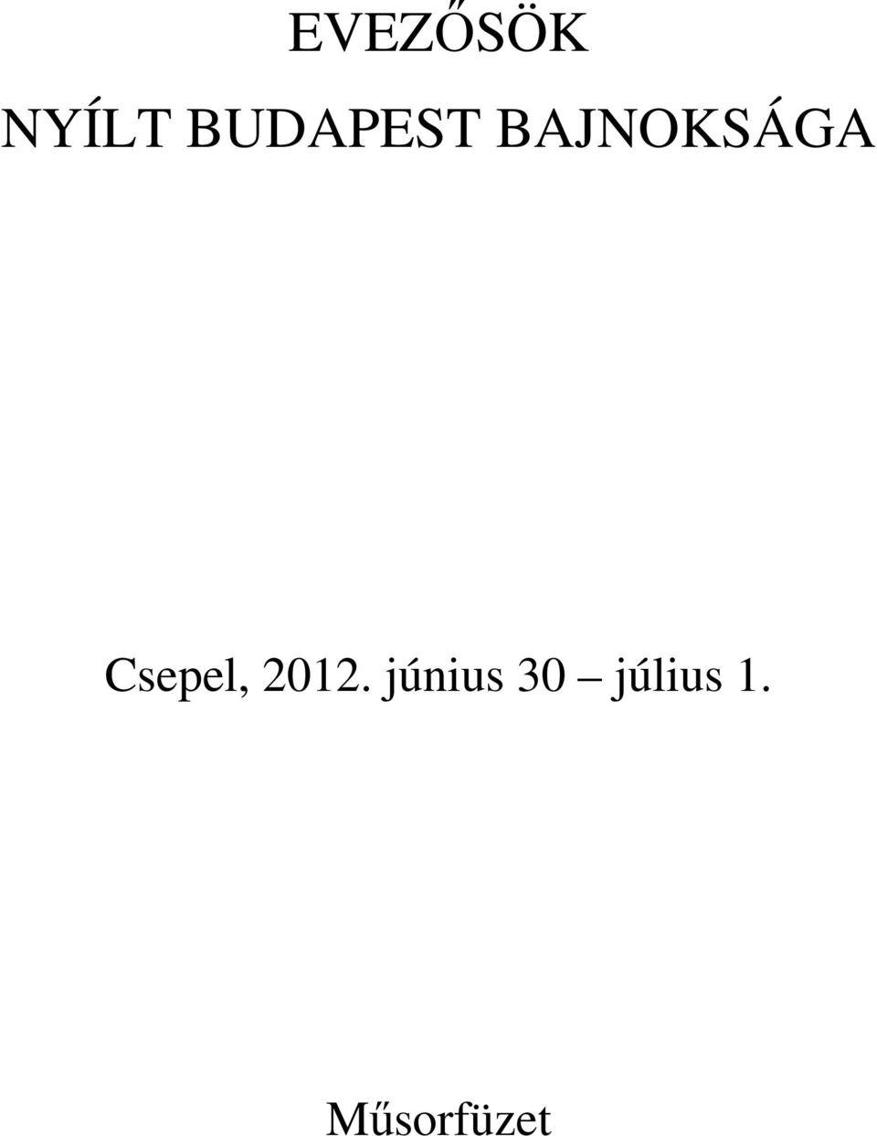 Csepel, 2012.