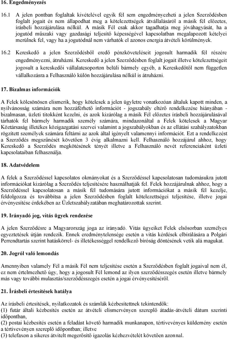 hozzájárulása nélkül.