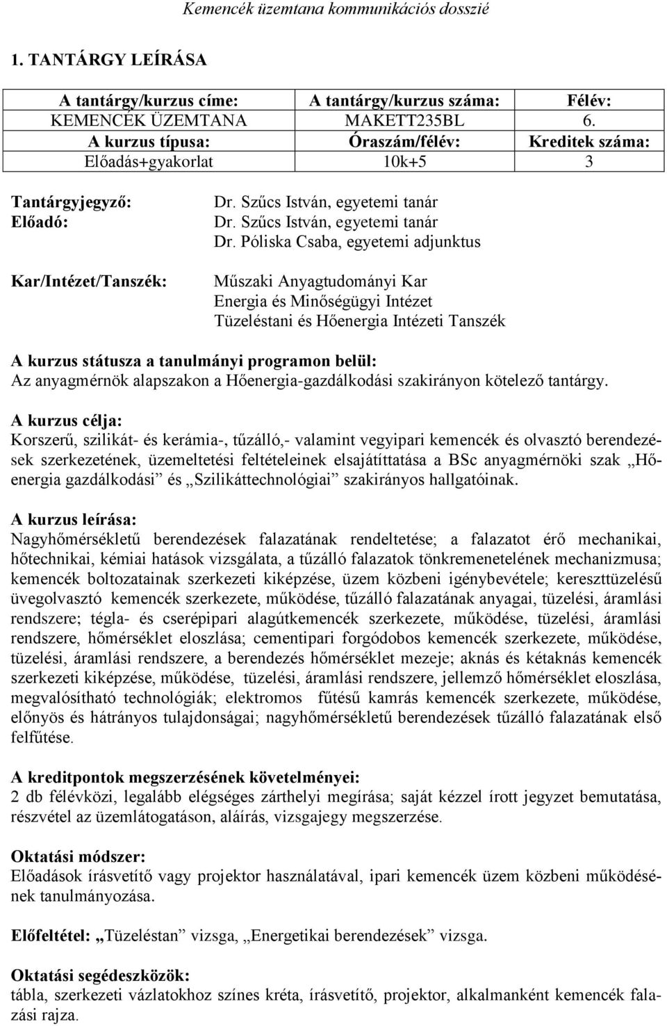 Szűcs István, egyetemi tanár Dr.