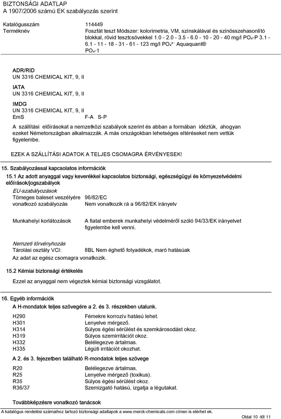 Szabályozással kapcsolatos információk 15.