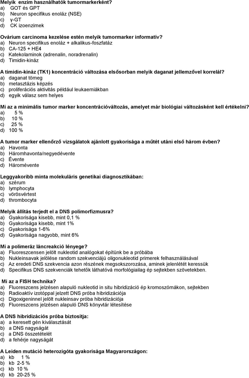jellemzővel korrelál?