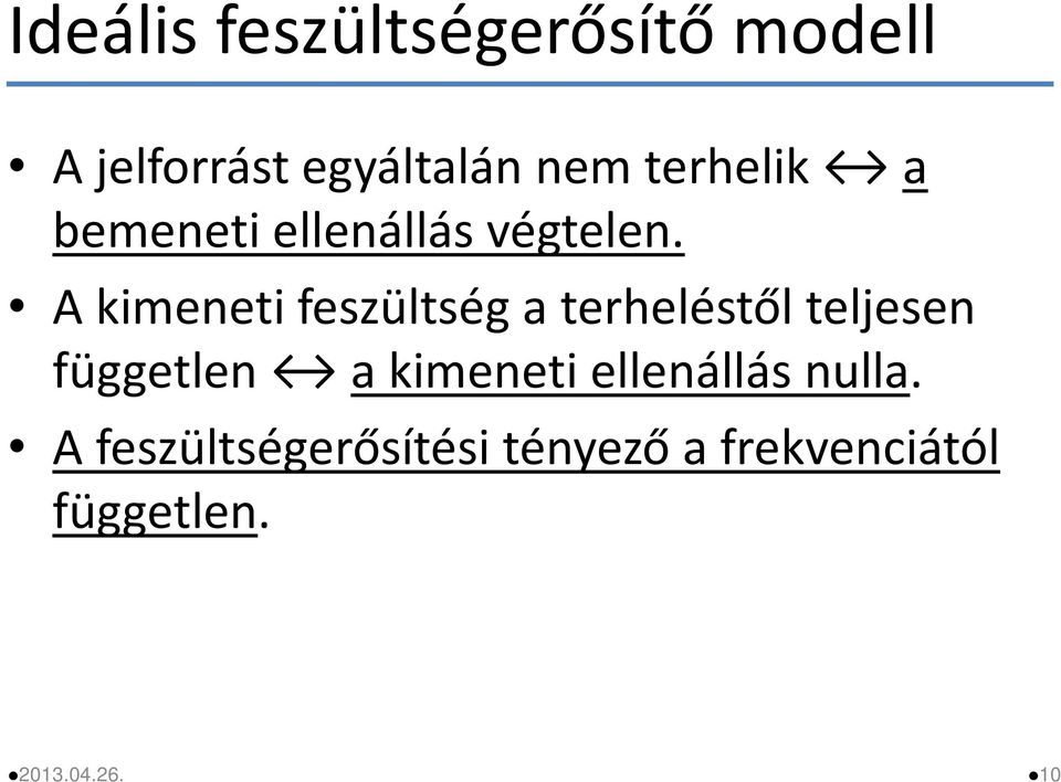 Az ideális feszültségerősítő ELEKTRONIKA 2 - PDF Ingyenes letöltés