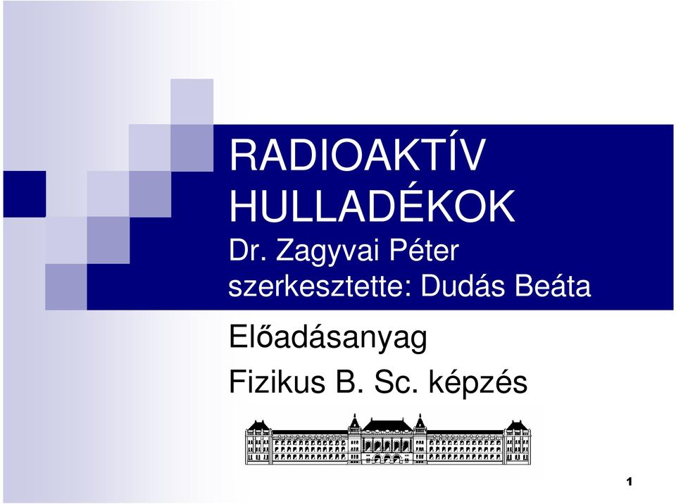 szerkesztette: Dudás