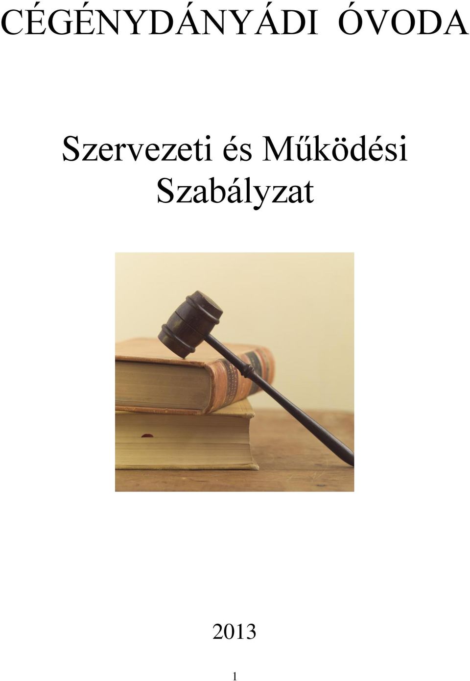 Szervezeti és